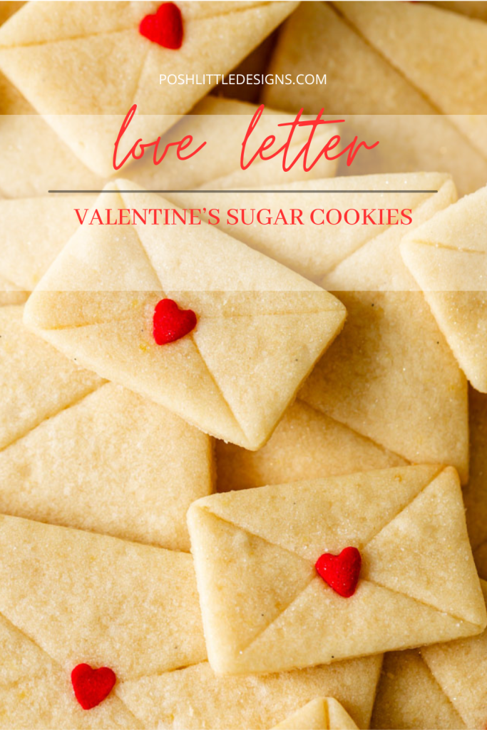 Love Letter Valentine's Day Sugar Cookies recipe, with easy and modern decorations. No icing required and perfect for gifting or for Valentine's and Galentine's Day celebrations and parties.